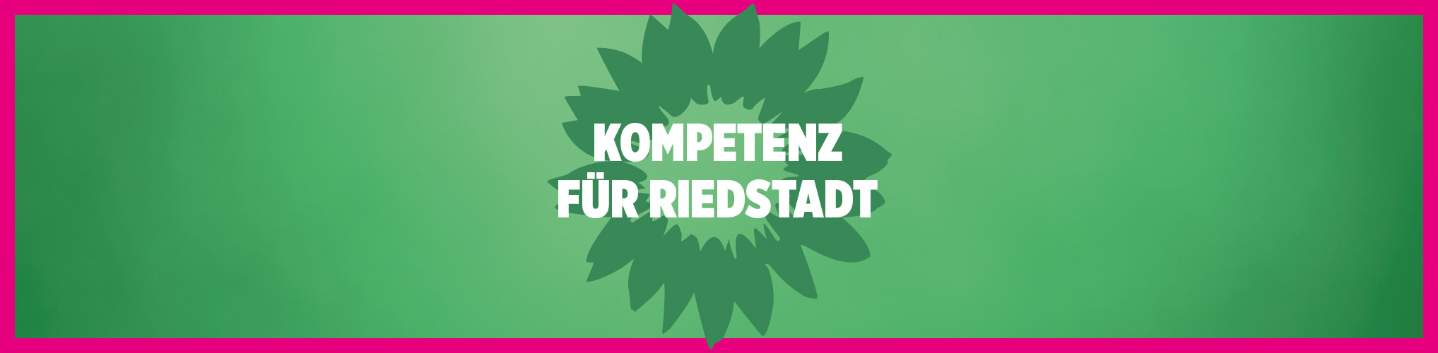 Kompetenz für Riedstadt